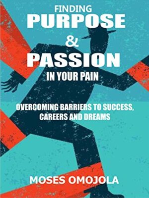 cover image of Finding purpose & passion in your pain